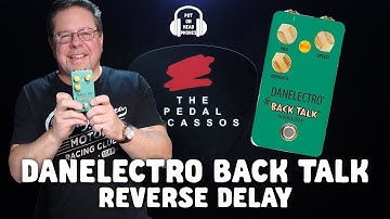 DANELECTRO BACK TALK REVERSE DELAY