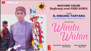 R.ENDANG TARYANA - WINDU WULAN #6