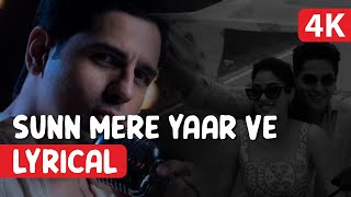 Sunn Mere Yaar Ve (Lyrical Video) Param Sundari | Sidharth Malhotra, Janhvi Kapoor | Aditya Rikhari