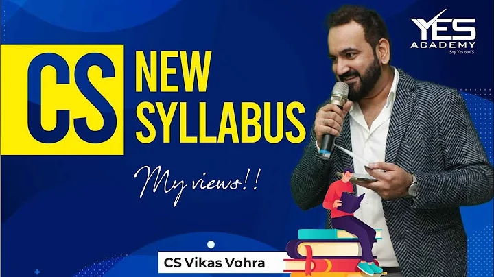 ICSI NEW SYLLABUS 2023 (Proposed) | My Views | CS ...