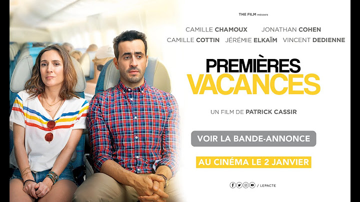 PREMIÈRES VACANCES - Bande Annonce