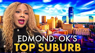 TOP OKLAHOMA SUBURB: Living In Edmond Oklahoma | Best Places To Live In Oklahoma | Real Estate In OK