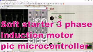 soft starter for three phase induction motor using pic microcontroller screenshot 5