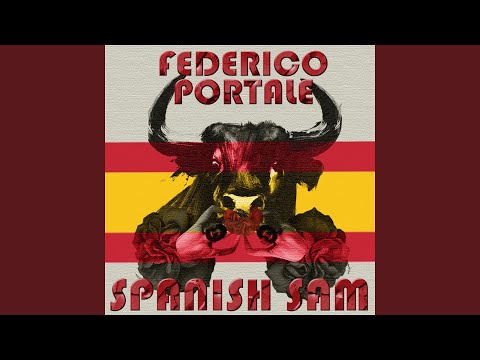 Spanish Sam (Alternative Mix)