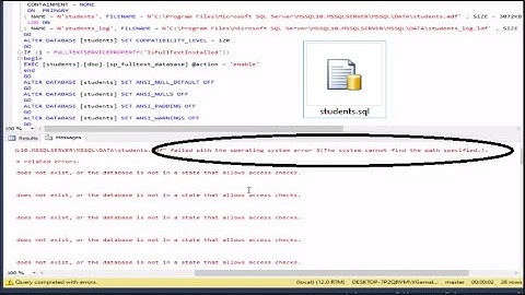 SQL server fix error failed with the operating system error 3The system cannot find the path