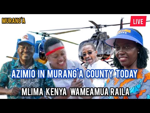 uui!!RAILA & KARUA in Murang'a county today | Raila warm Reception in Murang'a | Azimio live today