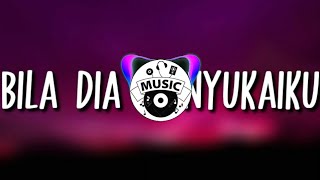 DJ BILA DIA MENYUKAIKU - NO COPYRIGHT screenshot 1