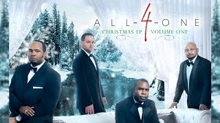 All-4-One - First Noel | Silent Night Medley