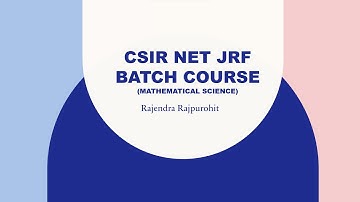 Upcoming Batch Course on CSIR NET JRF| Mathematical Sciences | Rajendra Rajpurohit | R-Squared |