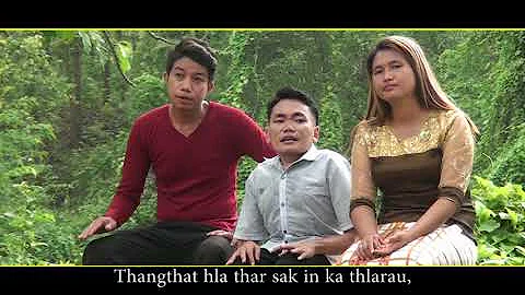 Salai David - Siar Cawk lo Thil Ruangah  || Falam ...
