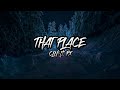 Cln - That Place (lyrics) ft. Px