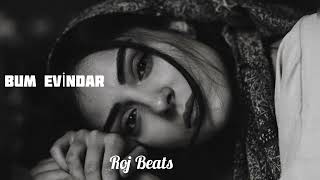 Roj Beats - Kurdish Trap - BUM EVİNDAR Resimi