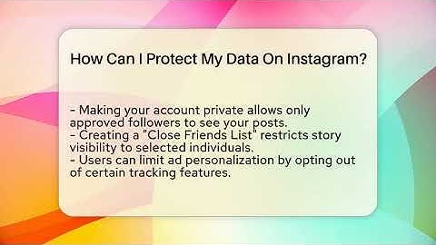 How Can I Protect My Data On Instagram? - Everyday-Networking
