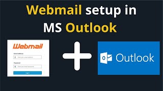How to connect Cpanel email accounts to MS Outlook | How to connect Cpanel webmail to Outlook
