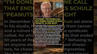 I’m Done The Phone Call That Ended Charles Schulz Peanuts in One Night