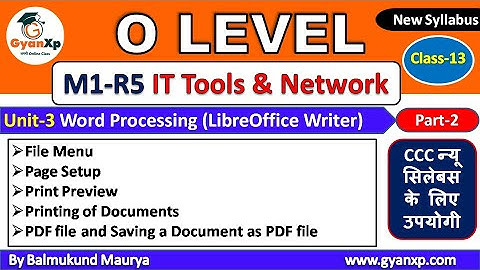 IT Tools & Natwork Basics (M1-R5) || Class 13 || Unit-3 Part-2 || O Level New Syllabus || GyanXp
