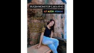 DJ OGOH OGOH NGAJET X BILA DIA MENYUKAIKU 22 CAKA 1943 - DJ AJIK PINOK