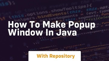 how to make popup window in java