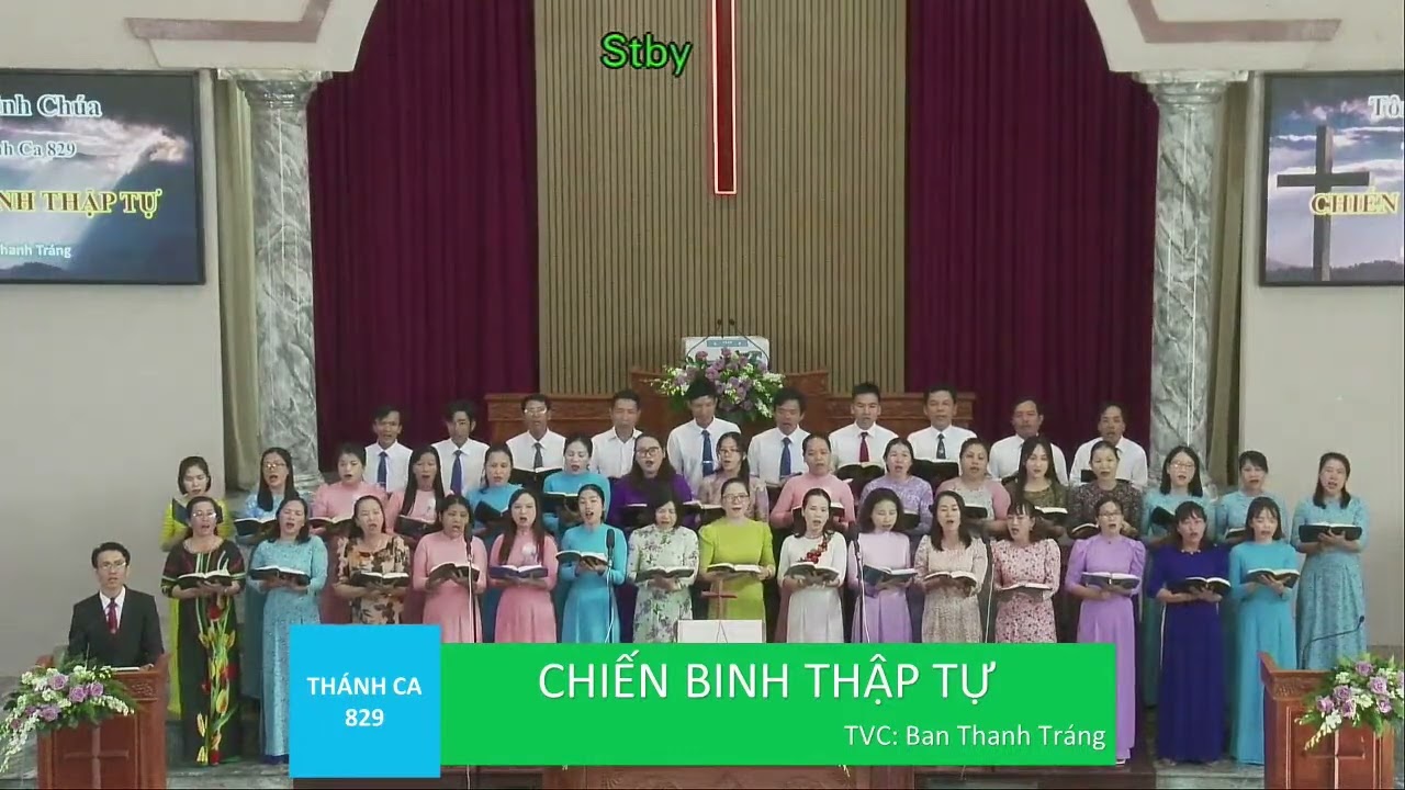 Thánh ca 829: Chiến Binh Thập Tự - Ban Thánh Tráng tôn vinh Chúa