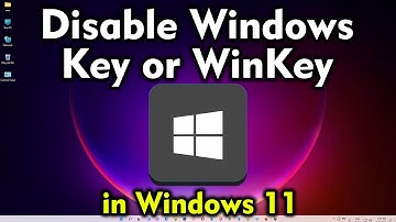 How to Disable Windows Key or WinKey in Windows 11
