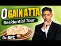 0 Gain Atta: Residential Tour with Dr. BRC! | Healthy Roti ka Naya Sach 🔥