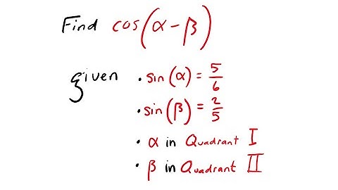 Find cos(α-β) given sin(α) and sin(β) and quadrants