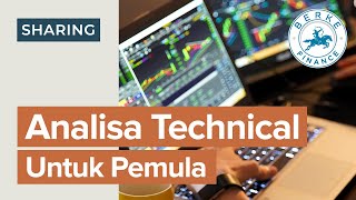 Analisa Teknikal untuk Pemula (Dengan Contoh Prakteknya)