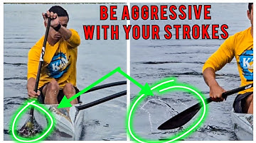 Paddle Tip: Be Aggressive With Your Strokes! (Outrigger/Surfski)