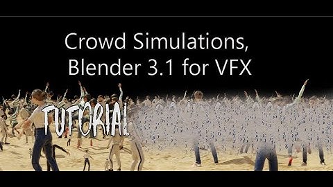 Crowd Simulations in Blender 3.1 for VFX, Zero Masters | Tutorial