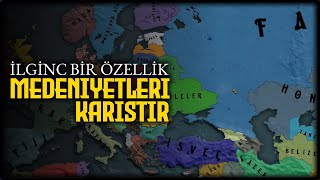 Medeni̇yetleri̇ Kariştirmak..