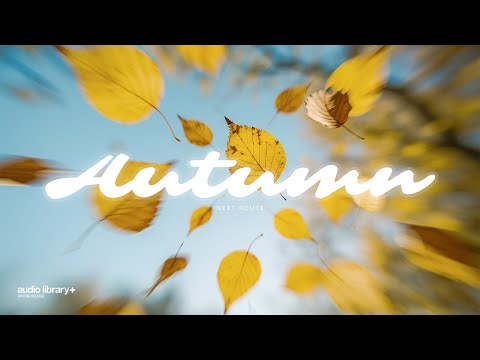 Autumn — Next Route | Electronic Chill Beat | No Copyright Music