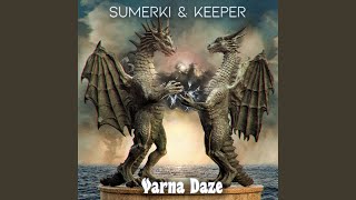 Stormy - Sumerki & Keeper
