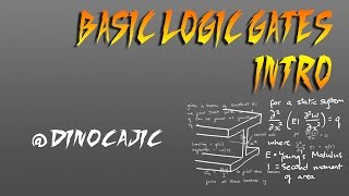 15. Basic Logic Gates Intro