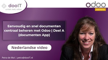 Eenvoudig en snel documenten centraal beheren met Odoo | Deel A (documenten App Odoo)