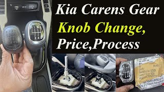Kia Carens (Gravity) Gear Knob Changing Process | Price