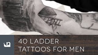 40 Ladder Tattoos For Men