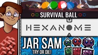 Let's Try Survival Ball / Hexanome / Jar Sam