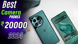 Top 5 Best Camera Smartphones Under 20000 in February 2024 | Best Camera Phone Under 20000 in INDIA