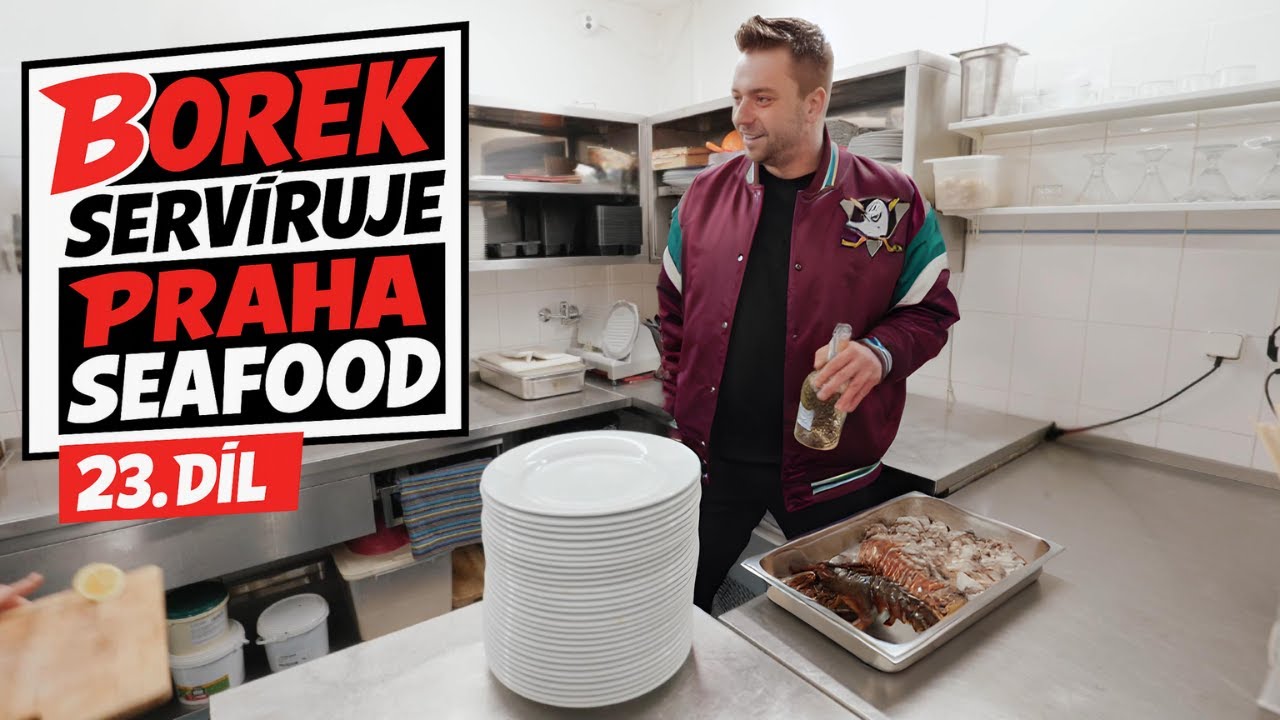 23. DÍL – PRAHA SEAFOOD