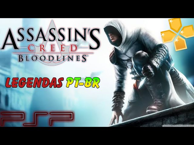 Assassin's Creed - Bloodlines HD LEGENDAS PT-BR/Gameplay PPSSPP 