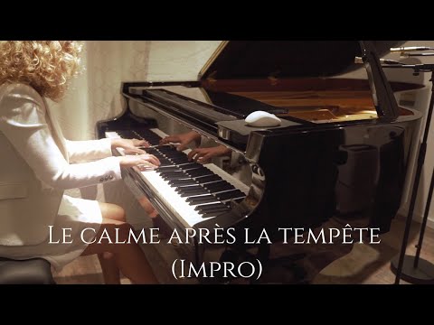 Le Calme Après La Tempête Impro 