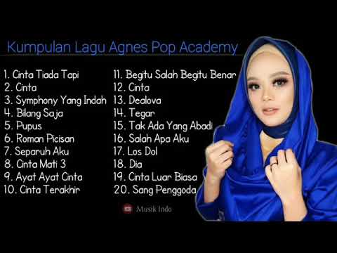 Kumpulan Lagu Agnes Pop Academy