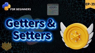 Getters and Setters in OOPS 🤝 || python for beginners