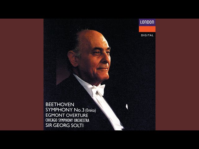 Beethoven - Egmont: ouverture : Orch Symph de Chicago / G.Solti