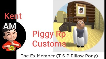 How to get The Ex Member Badge  (T S P Pillow Pony) Piggy RP Customs