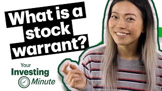 What is a stock warrant?