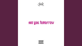 see you tomorrow (feat. jxmes)