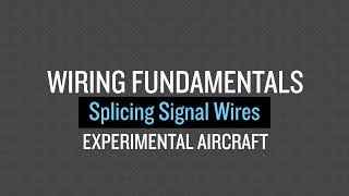 Garmin G5 Wiring Fundamentals- Splicing Signal Wires- Experimental Aircraft