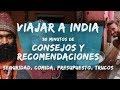 Viajar a la India, Los mejores Trucos y Consejos