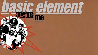 Basic Element - 01 - Move Me (Rob & JJ Euro Club Mix - Radio Edit)
